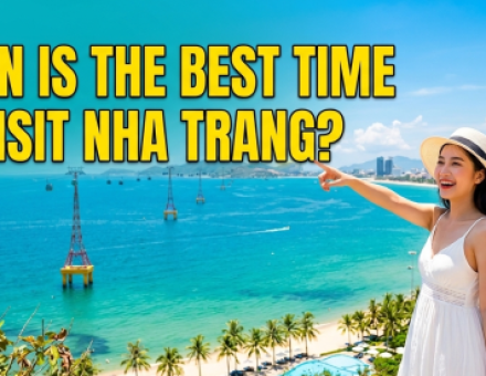 Which Season is Best to Visit Nha Trang? Tips for Choosing the Ideal Time